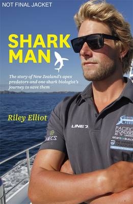 Shark Man -  Riley Elliott