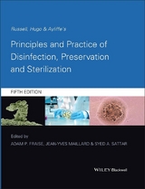 Russell, Hugo and Ayliffe's Principles and Practice of Disinfection, Preservation and Sterilization - 
