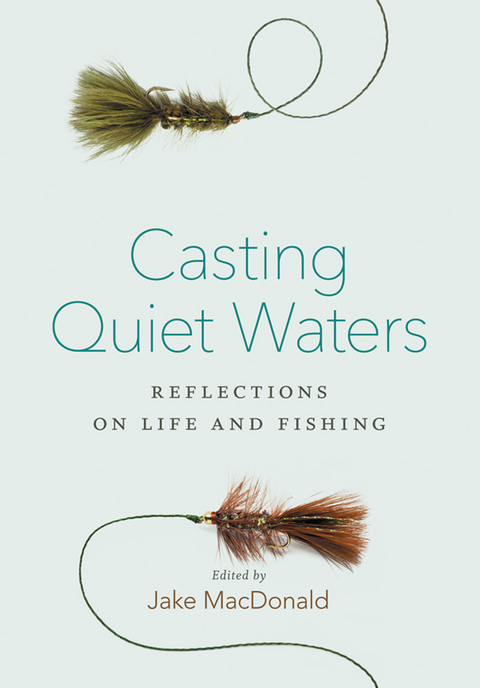 Casting Quiet Waters - 