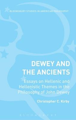 Dewey and the Ancients - 