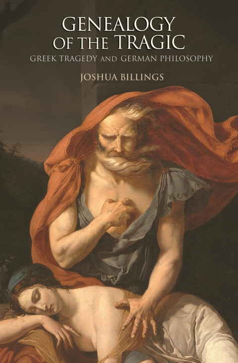 Genealogy of the Tragic -  Joshua Billings