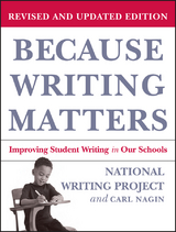 Because Writing Matters - Carl Nagin