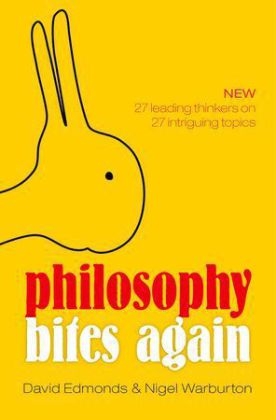 Philosophy Bites Again -  DAVID EDMONDS,  Nigel Warburton