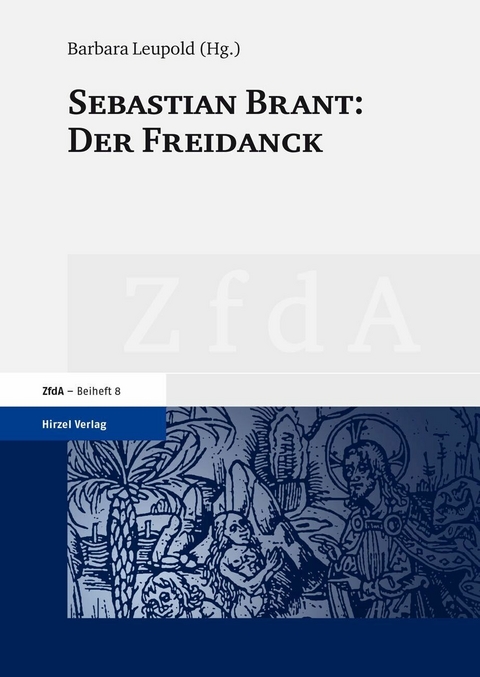 Sebastian Brant: Der Freidanck - 