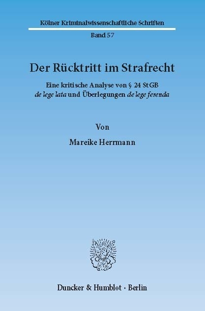 Der Rücktritt im Strafrecht. -  Mareike Herrmann