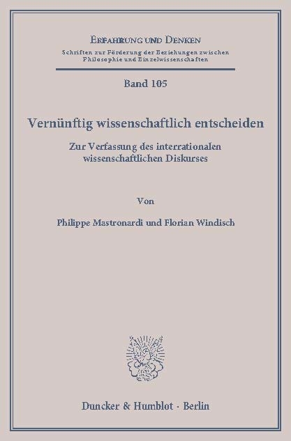 Vernünftig wissenschaftlich entscheiden. -  Florian Windisch