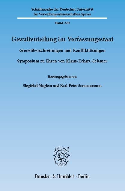 Gewaltenteilung im Verfassungsstaat. - 