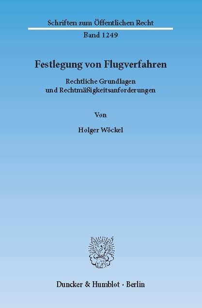 Festlegung von Flugverfahren. -  Holger Wöckel