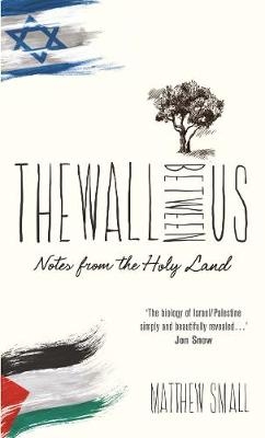 Wall Between Us -  Matthew Small