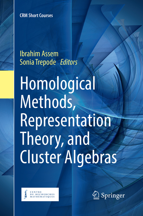 Homological Methods, Representation Theory, and Cluster Algebras - 