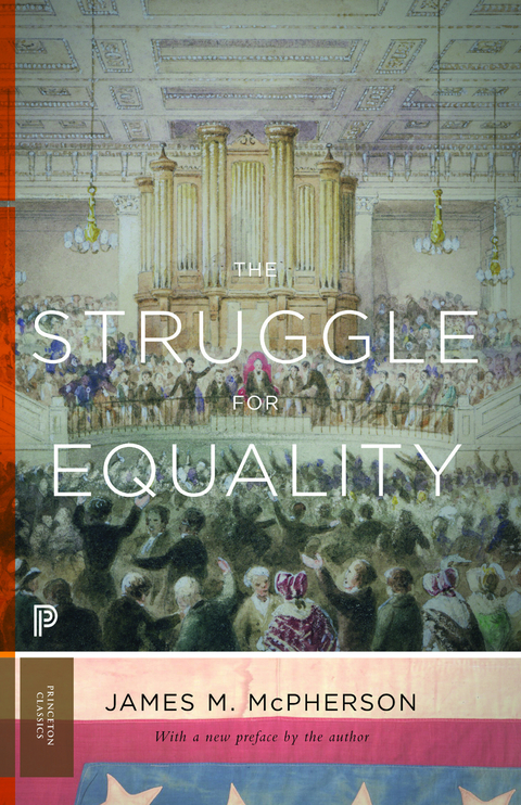 Struggle for Equality -  James M. McPherson