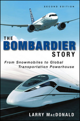 Bombardier Story -  Larry MacDonald