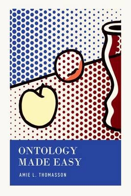 Ontology Made Easy -  Amie L. Thomasson