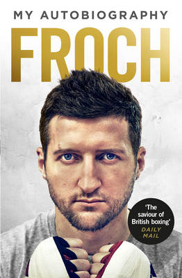 Froch -  Carl Froch