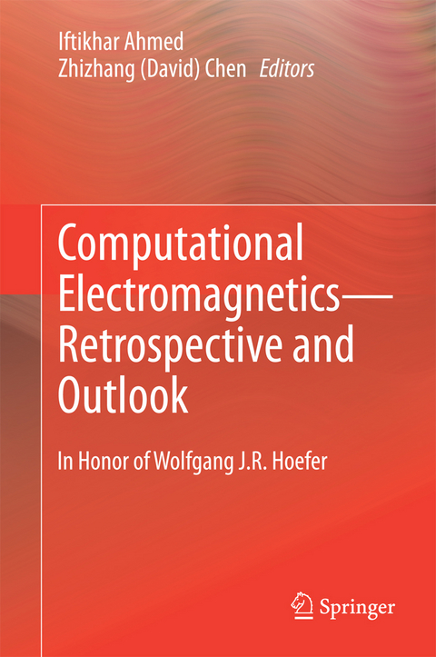 Computational Electromagnetics-Retrospective and Outlook - 