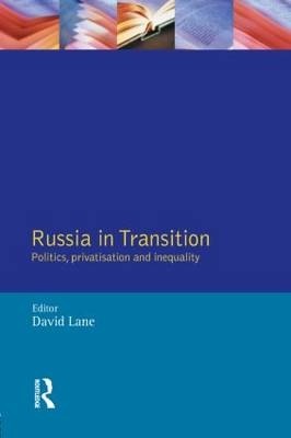 Russia in Transition -  David Lane