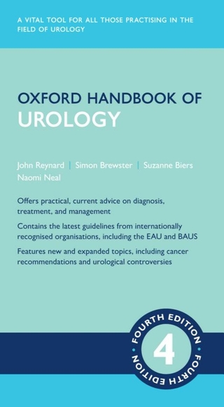 Oxford Handbook of Urology - John Reynard; Simon F. Brewster; Suzanne Biers …