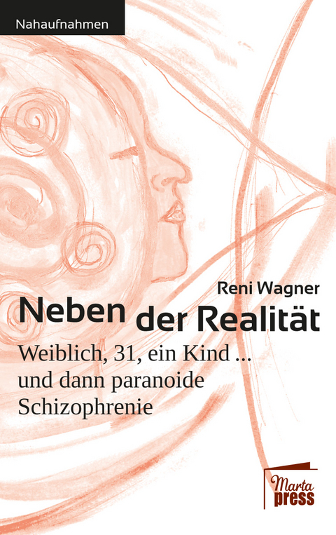 Neben der Realität - Reni Wagner