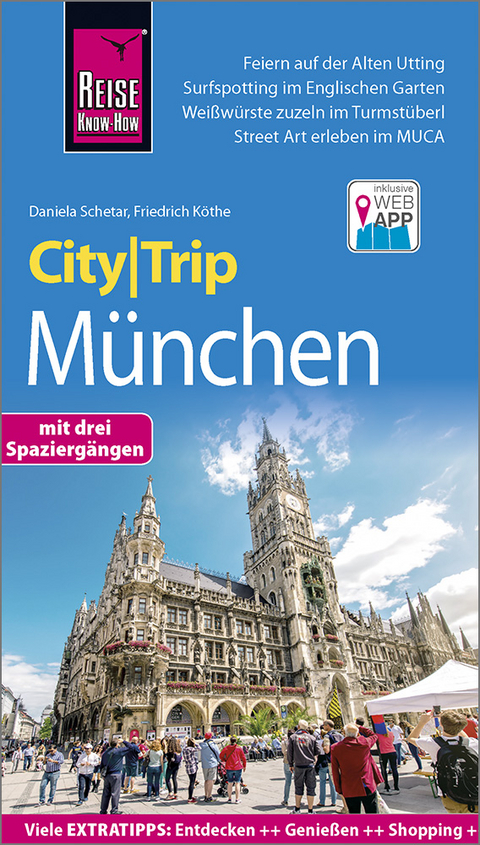 Reise Know-How CityTrip München - Friedrich Köthe, Daniela Schetar