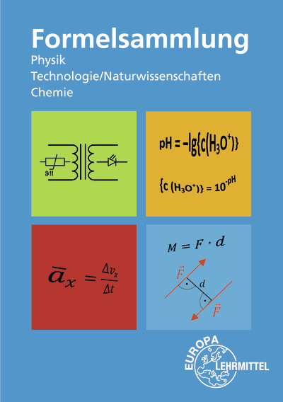 Formelsammlung Physik, Technologie/Naturwissenschaften, Chemie