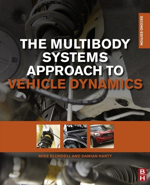 Multibody Systems Approach to Vehicle Dynamics -  Michael Blundell,  Damian Harty