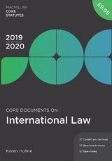 Core Documents on International Law 2019-20 - Hulme, Karen