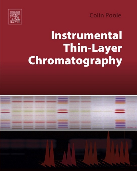 Instrumental Thin-Layer Chromatography -  Colin Poole