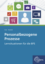 Personalbezogene Prozesse - Karin Huse, Kristina Neudeck