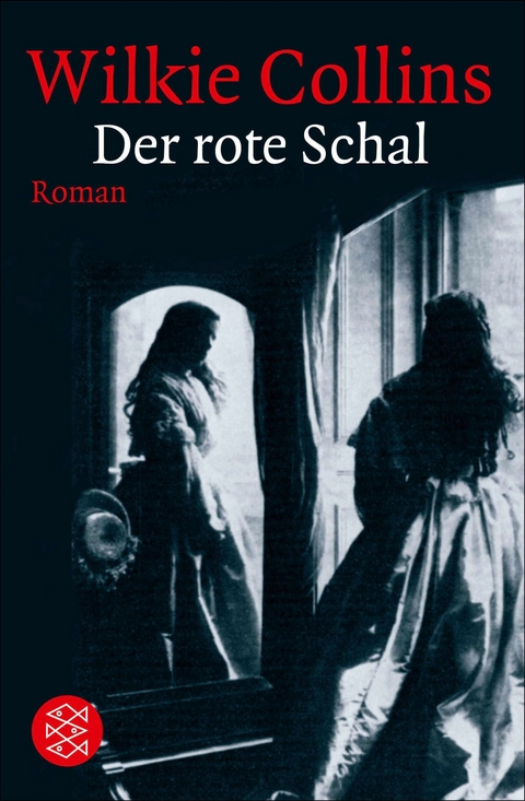 Der rote Schal -  Wilkie Collins