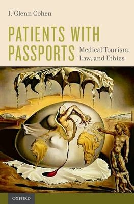 Patients with Passports -  I. Glenn Cohen