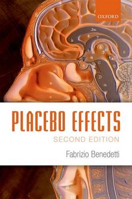 Placebo Effects -  Fabrizio Benedetti