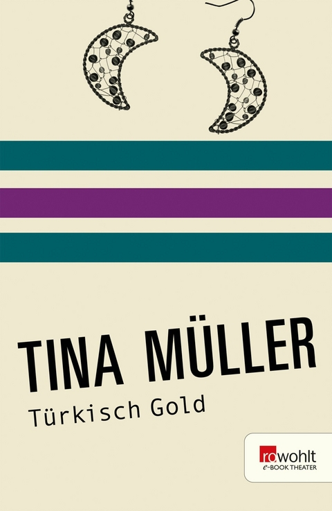Türkisch Gold -  Tina Müller