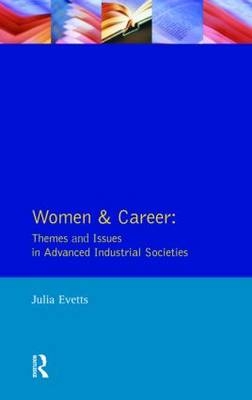 Women and Career -  Julia Evetts
