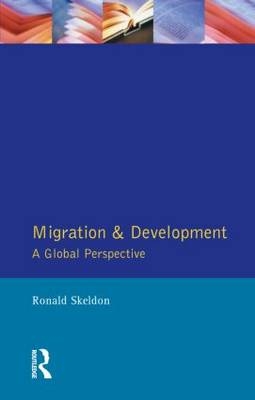 Migration and Development -  Ronald Skeldon