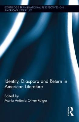 Identity, Diaspora and Return in American Literature - 