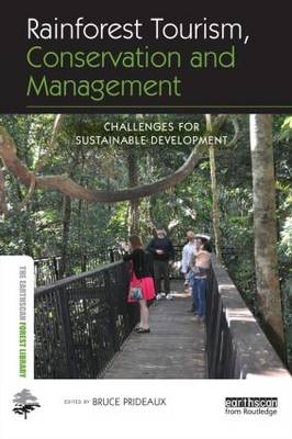 Rainforest Tourism, Conservation and Management - 