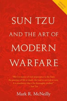 Sun Tzu and the Art of Modern Warfare -  Mark R. McNeilly