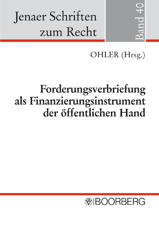 Forderungsverbriefung als Finanzierungsinstrument der öffentlichen Hand - Christoph Ohler