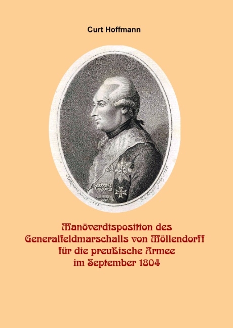 Manöverdisposition des Generalfeldmarschalls Wichard von Möllendorf (1724-1816) für die preußische Armee im September 1804 - Curt Hoffmann