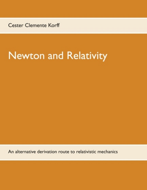 Newton and Relativity - Cester Clemente Korff