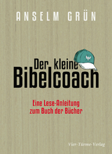 Der kleine Bibelcoach - Anselm Grün