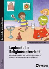 Lapbooks im Religionsunterricht - 3./4. Klasse - Klara Kirschbaum