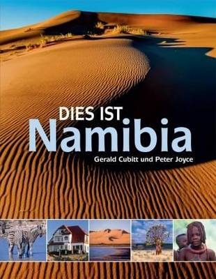 Dies ist Namibia -  Peter Joyce