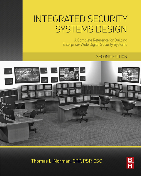 Integrated Security Systems Design -  Thomas L. Norman