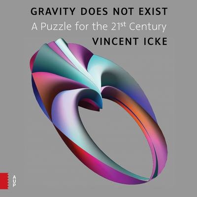 Gravity Does Not Exist -  Icke Vincent Icke