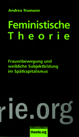 Feministische Theorie (7. Auflage) - Andrea Trumann