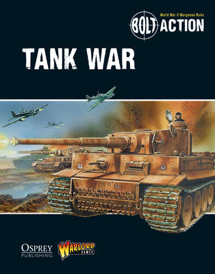 Bolt Action: Tank War -  Warlord Games