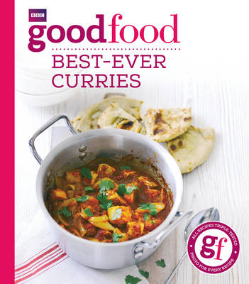 Good Food: Best-ever curries -  Good Food Guides