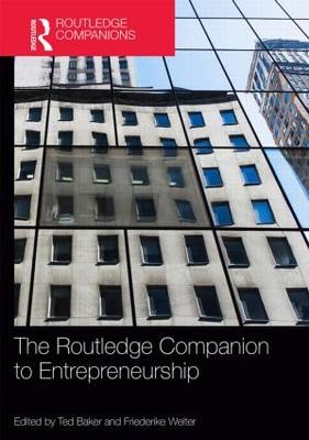 The Routledge Companion to Entrepreneurship - 