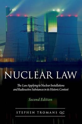 Nuclear Law -  Stephen Tromans